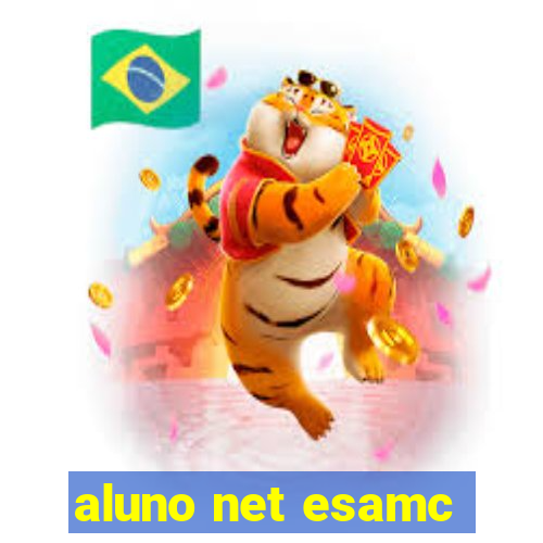 aluno net esamc